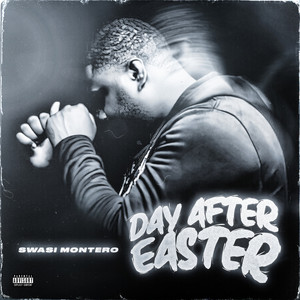 Day After Easter (Explicit)