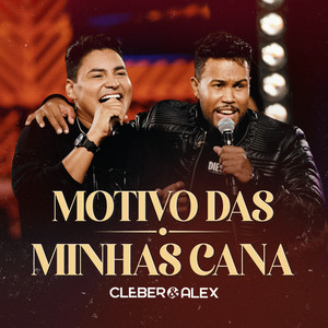 Motivo Das Minhas Canas (Ao Vivo)