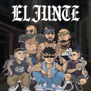 EL JUNTE (Explicit)