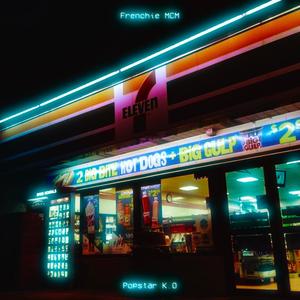 7 Eleven (feat. Popstar K.O) (Explicit)