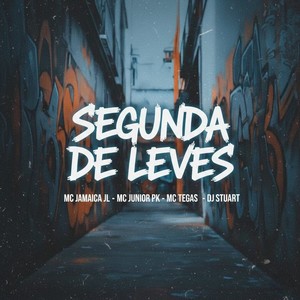 SEGUNDA DE LEVES (Explicit)