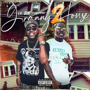 Granny House 2 (feat. RockFaRock) (Explicit)