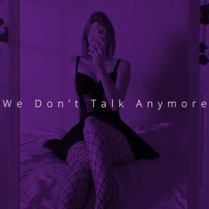 Ren - We Don't Talk Anymore - TikTok Remix