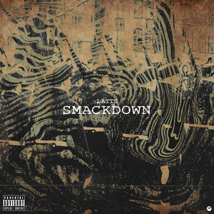 Smackdown (Explicit)