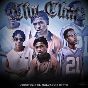 Clin Clan (Explicit)