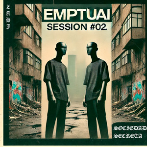 Emptuai Session #02 (Explicit)