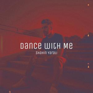 Dance With Me (Explicit)