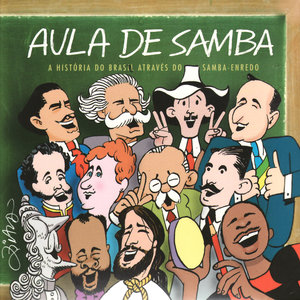 Aula De Samba: A História Do Brasil Através Do Samba-Enredo