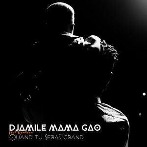 Quand tu seras grand