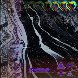 TOXIC (Remix|Explicit)