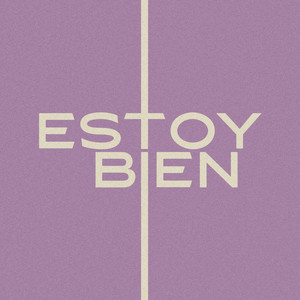 Estoy Bien