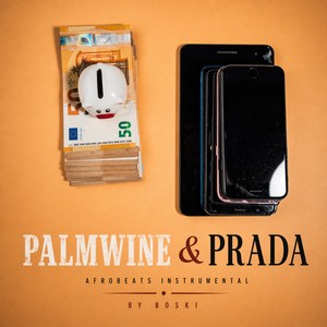 Palmwine & Prada – Afrobeats Instrumental