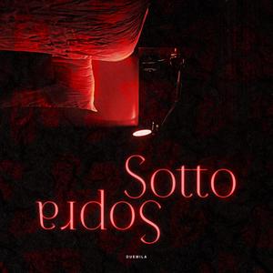 SOTTOSOPRA (Explicit)