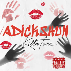 ADICKSHUN (Explicit)