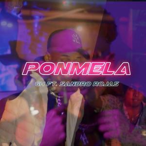 Ponmela (feat. Sandro Rojas) (Explicit)