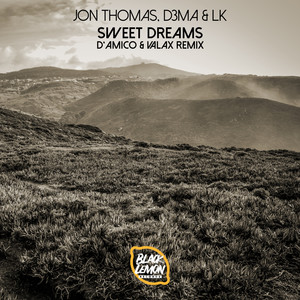 Sweet Dreams (D'Amico & Valax Extended Remix)