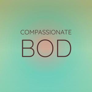 Compassionate Bod