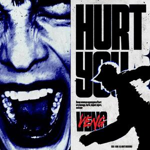 HURT YOU