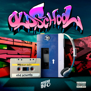 Old School (Explicit)