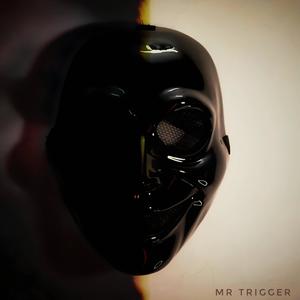 MR. TRIGGER