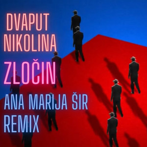 Zločin (Ana Marija Šir Remix)