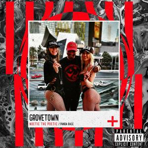 Grovetown (Explicit)