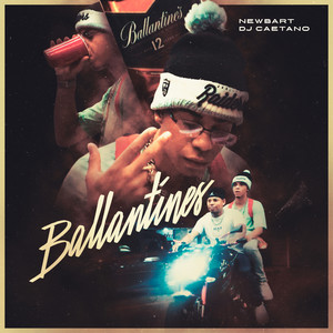 Ballantines (Explicit)