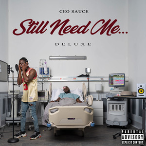 Still Need Me (Deluxe) [Explicit]