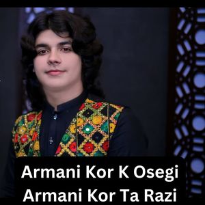 Armani Kor K Osegi Armani Kor Ta Razi