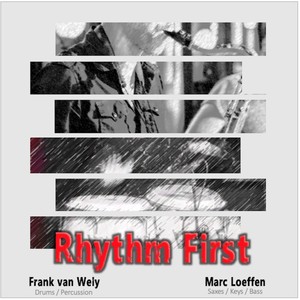 Rhythm First (feat. Frank van Wely)