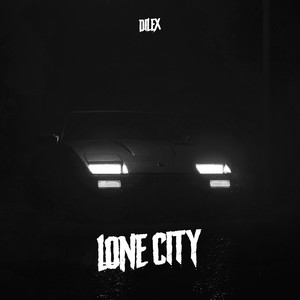 Lone City (Slowed + Reverb|Explicit)