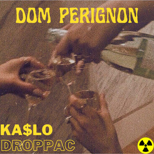 Dom Perignon (Explicit)