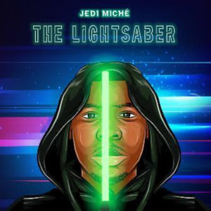 The Lightsaber (Explicit)