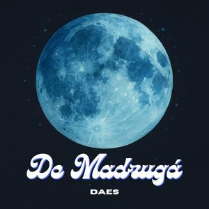 De Madrugá (Explicit)