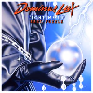 Light Me Up (feat. Fuzzle)