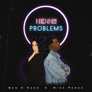 Henny Problems (Explicit)