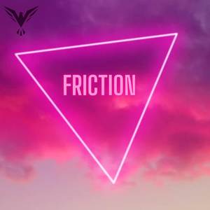 Friction