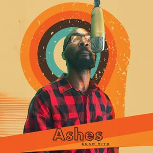 Ashes (Explicit)