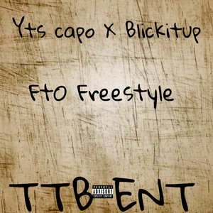 FTO FREESTYLE (Explicit)