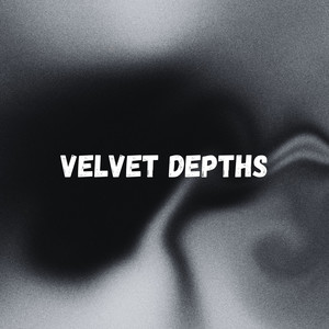 Velvet Depths