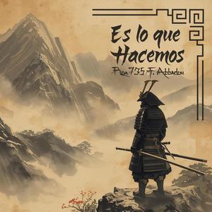 Es lo que Hacemos (feat. Abbadon)