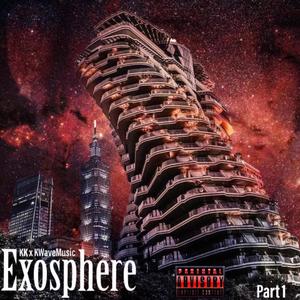 Exosphere, Pt. 1 (Explicit)