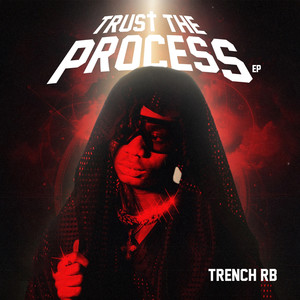 Trust the Process (Explicit)