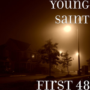 First 48 (Explicit)