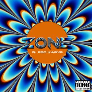 Zone(feat. P$O Kwama) (Explicit)