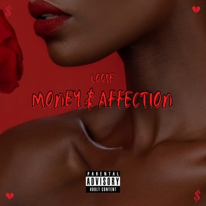 Money & Affection (Explicit)