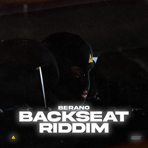 BACKSEAT RIDDIM (Explicit)