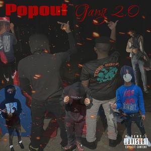 Popout Gang 2.0 (Explicit)