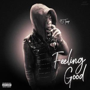 Feeling Good (Explicit)