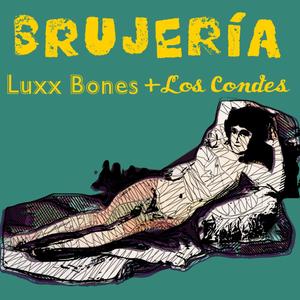 Brujería (feat. Los Condes)